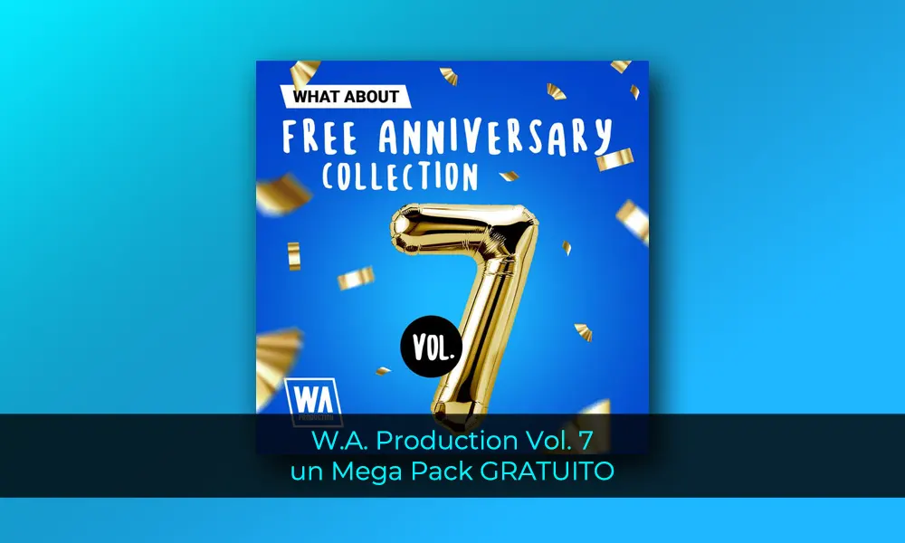 W.A. Production Vol. 7 un Mega Pack GRATUITO