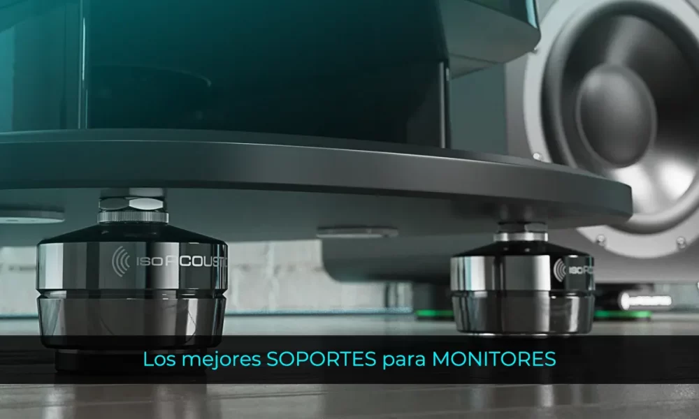 Los mejores SOPORTES para MONITORES