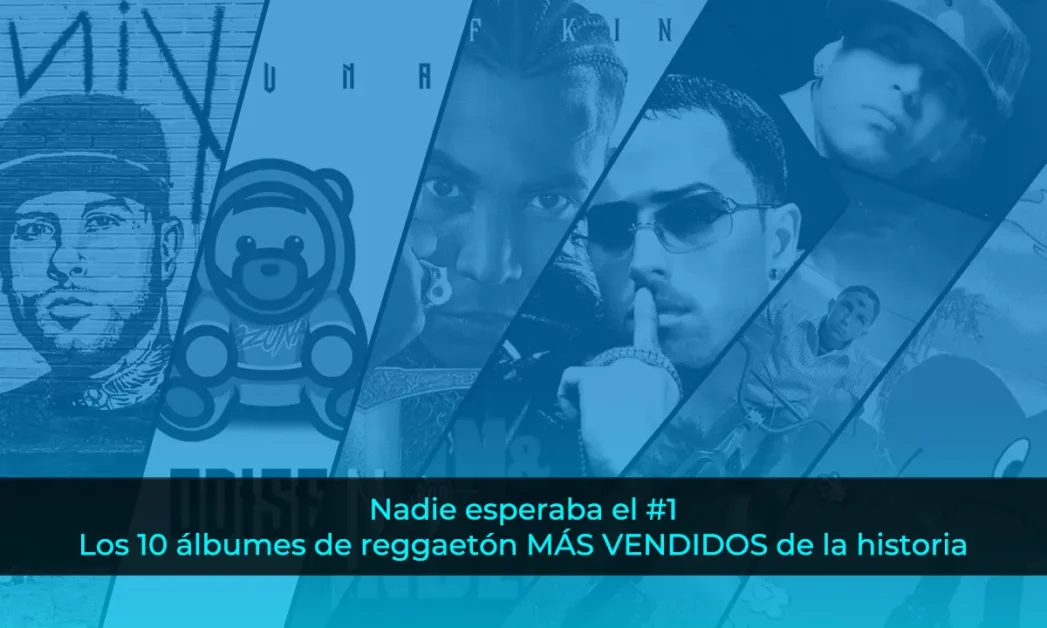 Nadie esperaba el #1: Estos son los 10 álbumes de reggaetón MÁS VENDIDOS de todos los tiempos