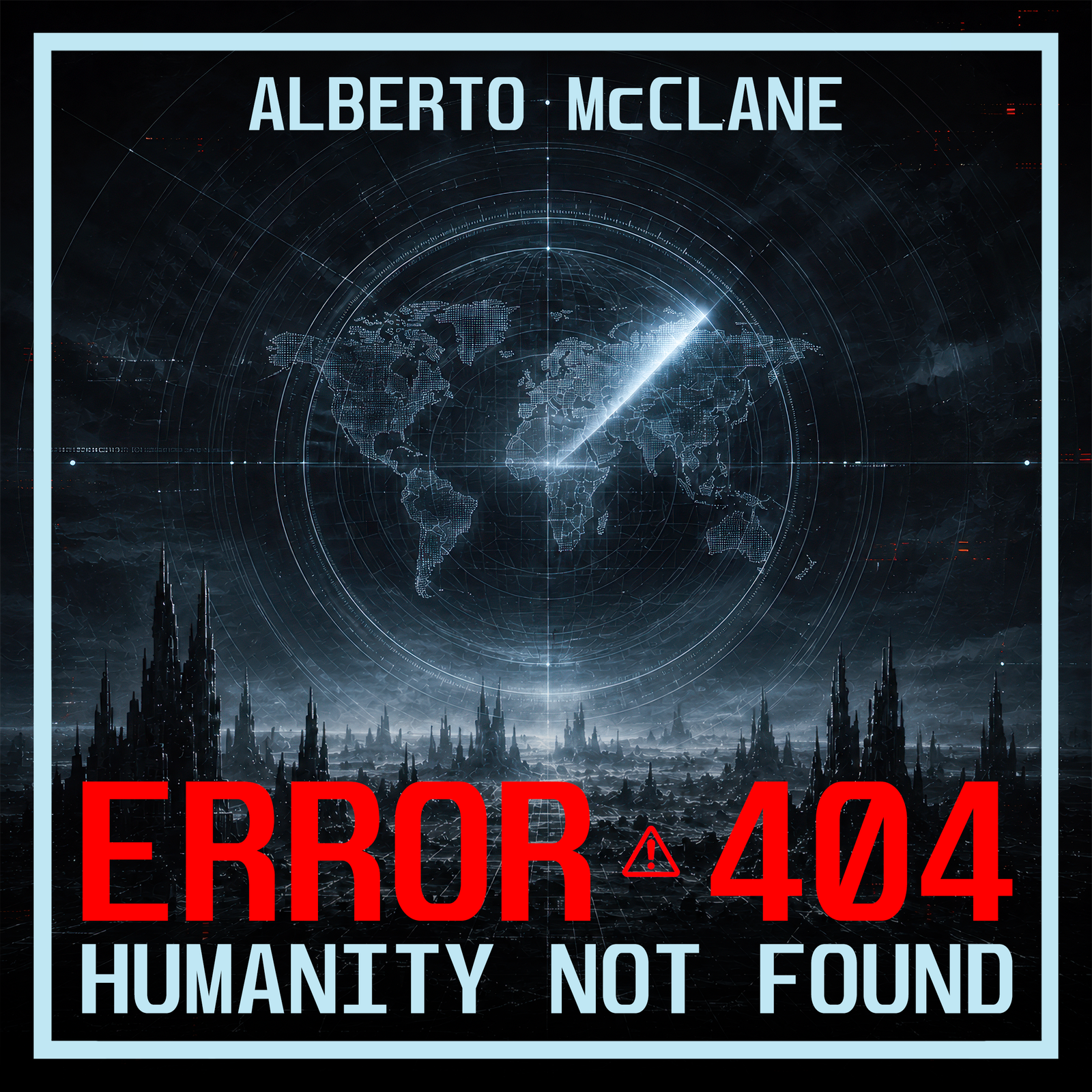 Alberto McClane - Error 404 Humanity Not Found